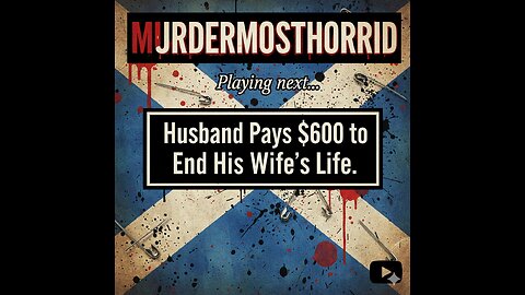 Husband Pays $600 to End His Wife's Life.