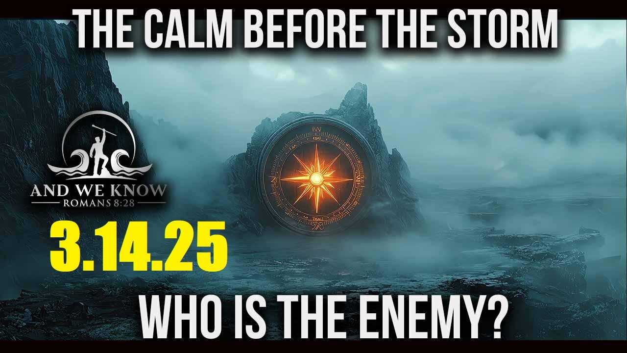 AND WE KNOW 3.14.25: Calm before the STORM! Schumer caves, Obama created DOGE?