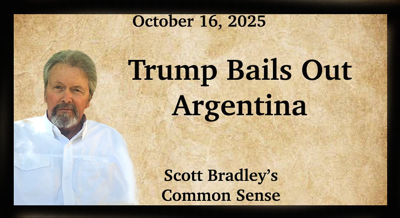 Trump Bails Out Argentina