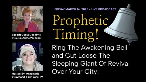 Prophetic Special: Ring The Awakening Bell! Cut Loose The Sleeping Giant of Revival!