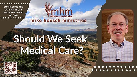 Should We Seek Medical Care?