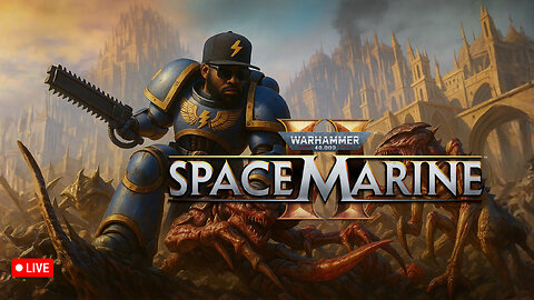 🔴 LIVE - DOOMESGAMING - WH 40K SPACE MARINE 2 - FRIEND OR FOE