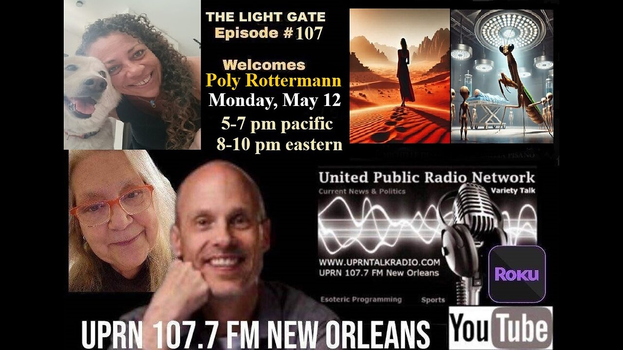 THE LIGHT GATE EPISODE #107: POLY ROTTERMANN