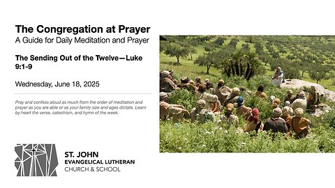 The Sending Out of the Twelve—Luke 9:1-9