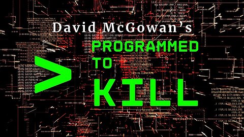 Programmed to Kill: The Politics of Serial Murder [David McGowan] (NotebookLM Deep Dive)