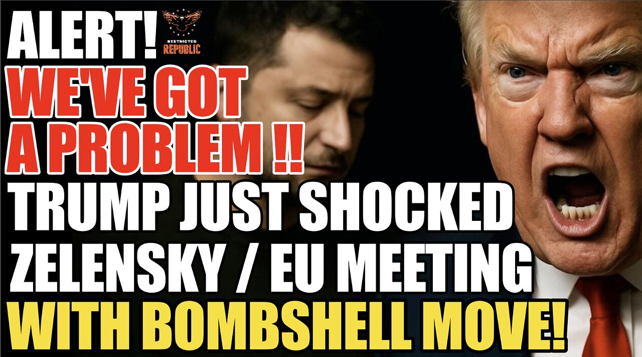 ALERT! We've Got a Problem! Trump Just Shocked Zelensky / EU Meeting With Bombshell Cryptic Message!