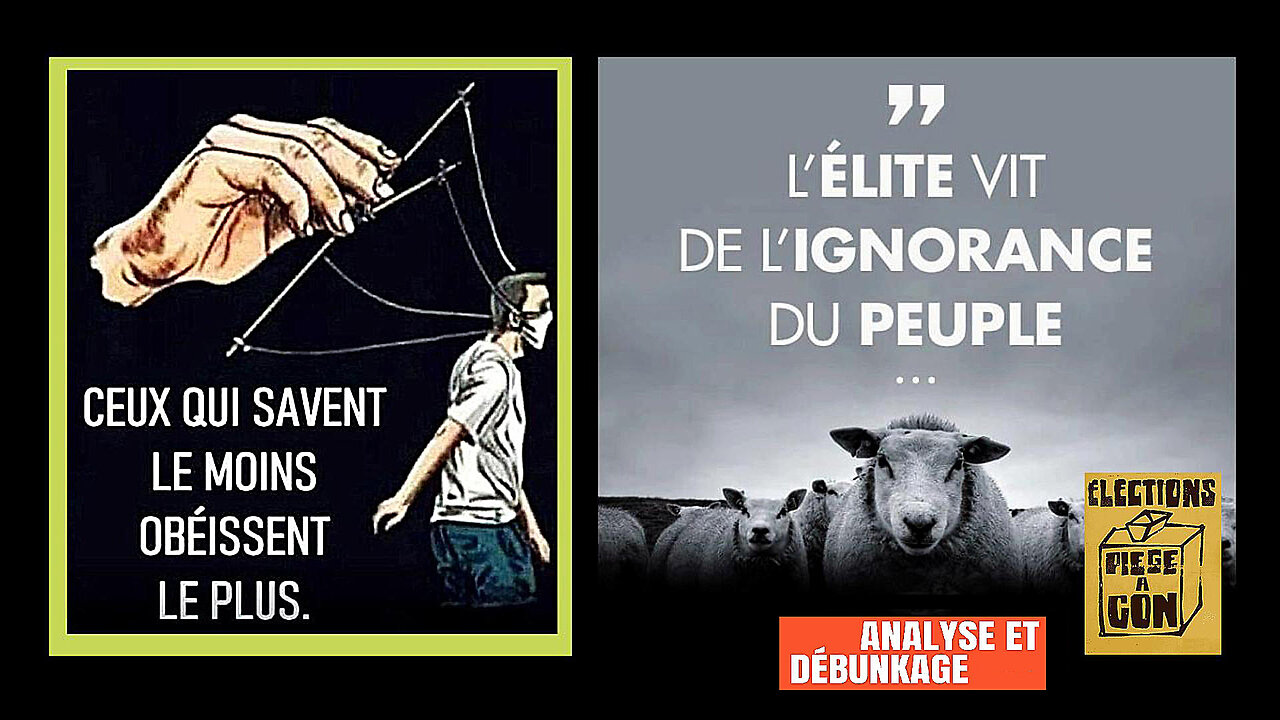 L'élite vit de l'ignorance du peuple. Il est éduqué pour ça... Voir descriptif (Hd 720)