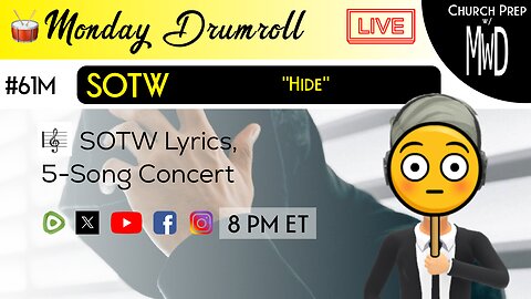 🥁 #61M 🎼SOTW Reveal: "Hide" | Church Prep w/ MWD