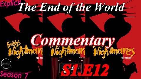 Freddy's Nightmares - The End of the World (1989) S1.E12 - TV Fanatic Commentary - Season 7