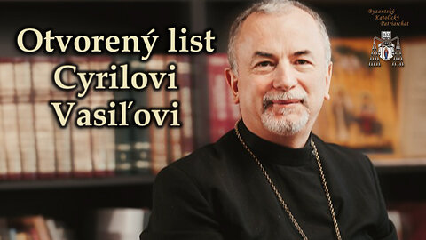 Otvorený list Cyrilovi Vasiľovi