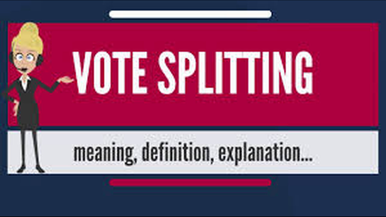Splitting the Vote