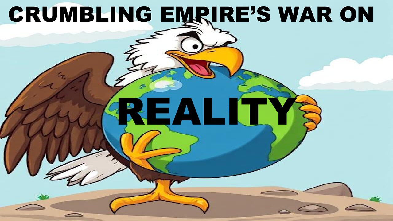 THE CRUMBLING US EMPIRE IS FIGHTING A WORLD WAR WITH REALITY