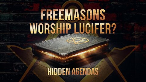 "Unveiling the Truth: Do Freemasons Worship Lucifer? Hidden Evidence Revealed"