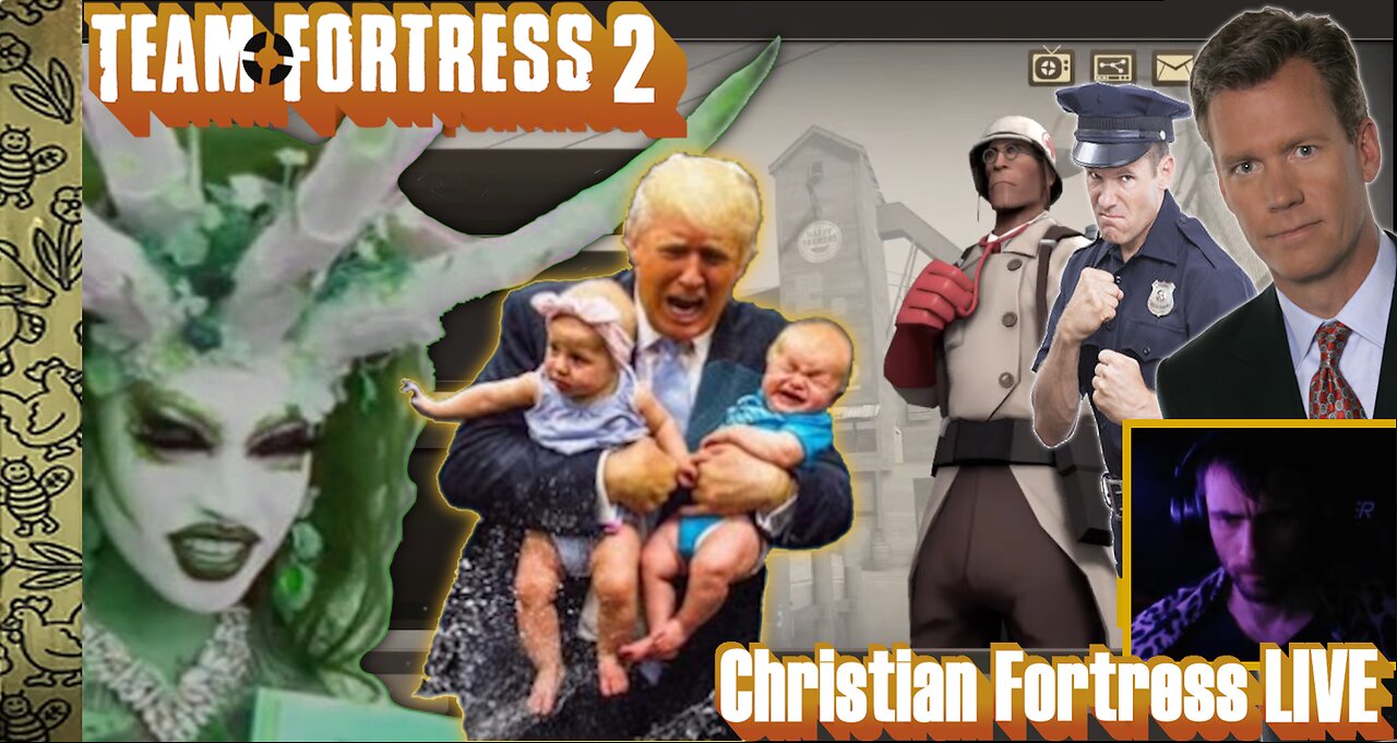 TF2 "Is Still Gay W 2 Chicks" Christian Still LIVE / Team Fortress 2