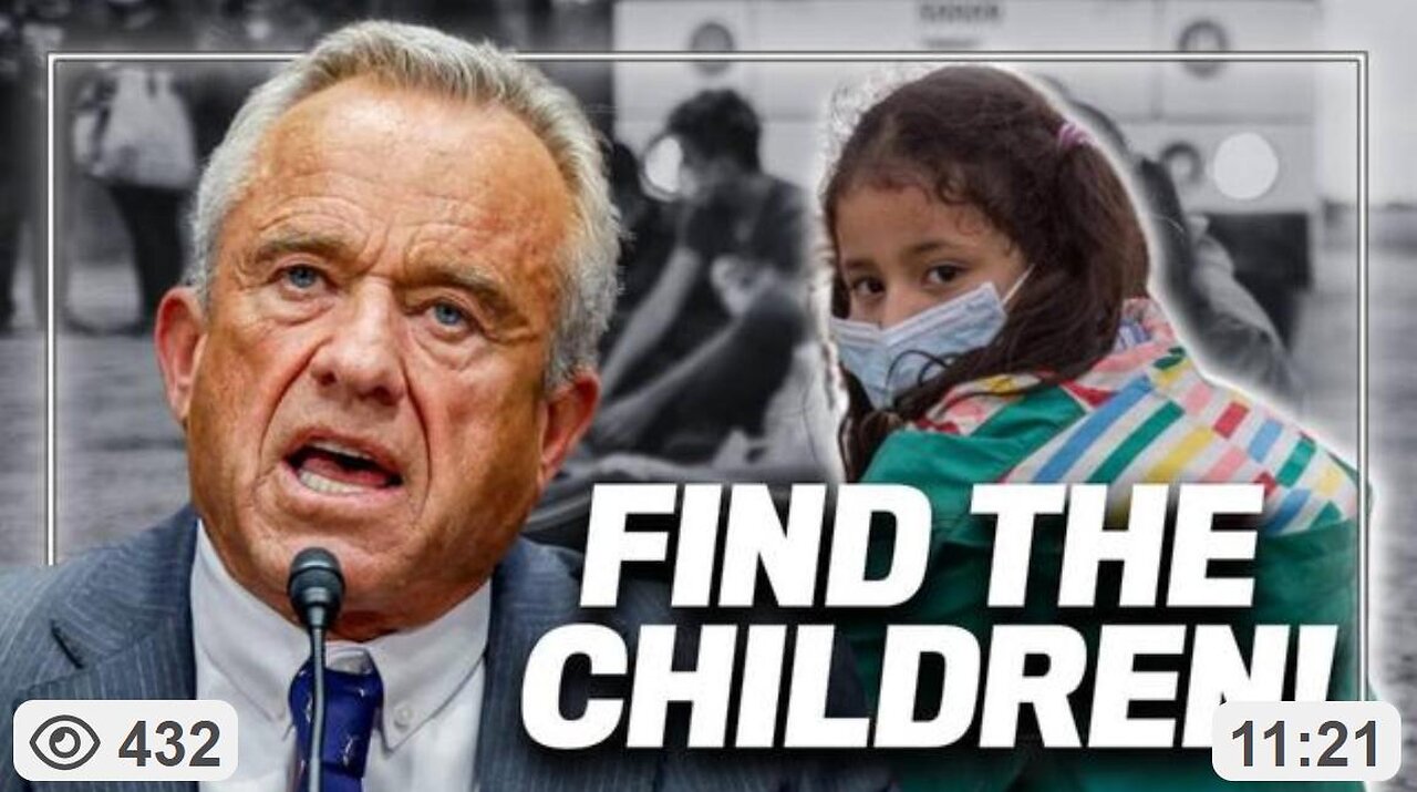 Breaking! HHS Kennedy Launches Criminal Task Force To Find 1,000's Of Children ~ 5.16.25