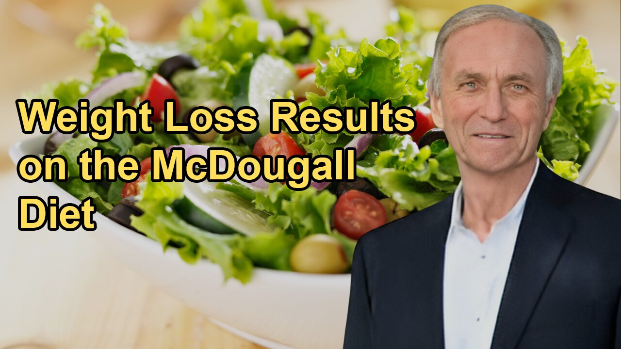 Various Studies Showing Significant Weight Loss on the McDougall Diet, Including
