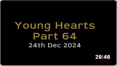"24th Dec 2024: Young Hearts, Part 64"