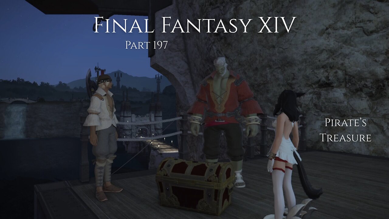 Final Fantasy XIV Part 197 - Pirate’s Treasure