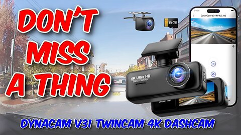 DYNACAM V31 Twincam 4K Dashcam Review