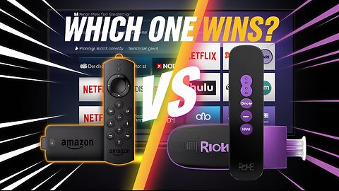 Roku vs Amazon Fire Stick: Which Streaming Device Is Better?
