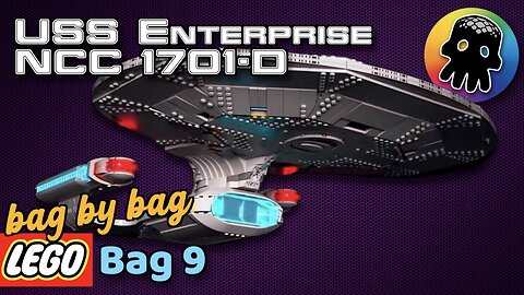 Bag 9 - LEGO Star Trek USS Enterprise Daily Review