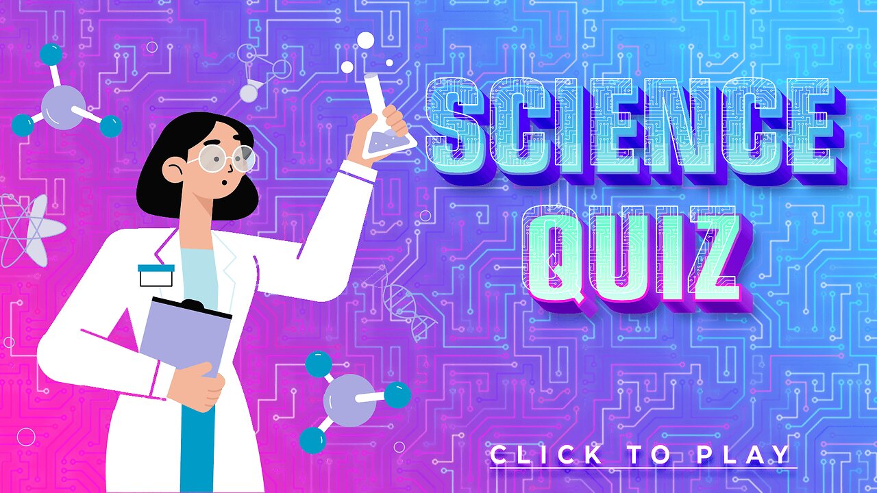 Science Quiz