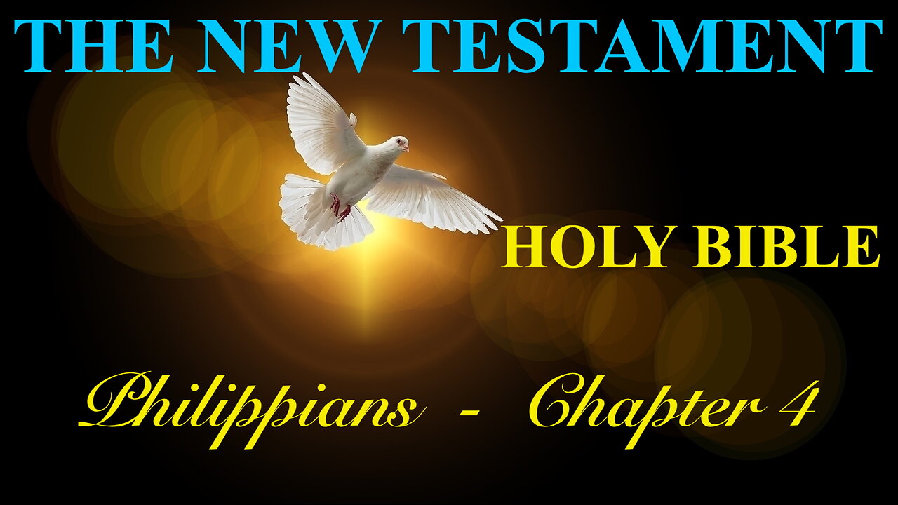 Philippians - Chapter 4 DAILY BIBLE STUDY {Spoken Word - Text - Red Letter Edition}