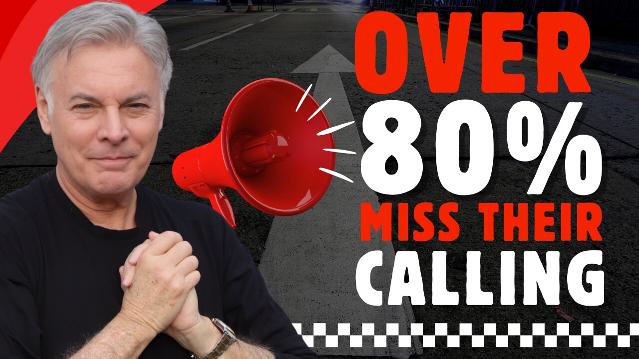 Why 80% Miss Their Life Calling—and How to Fix It