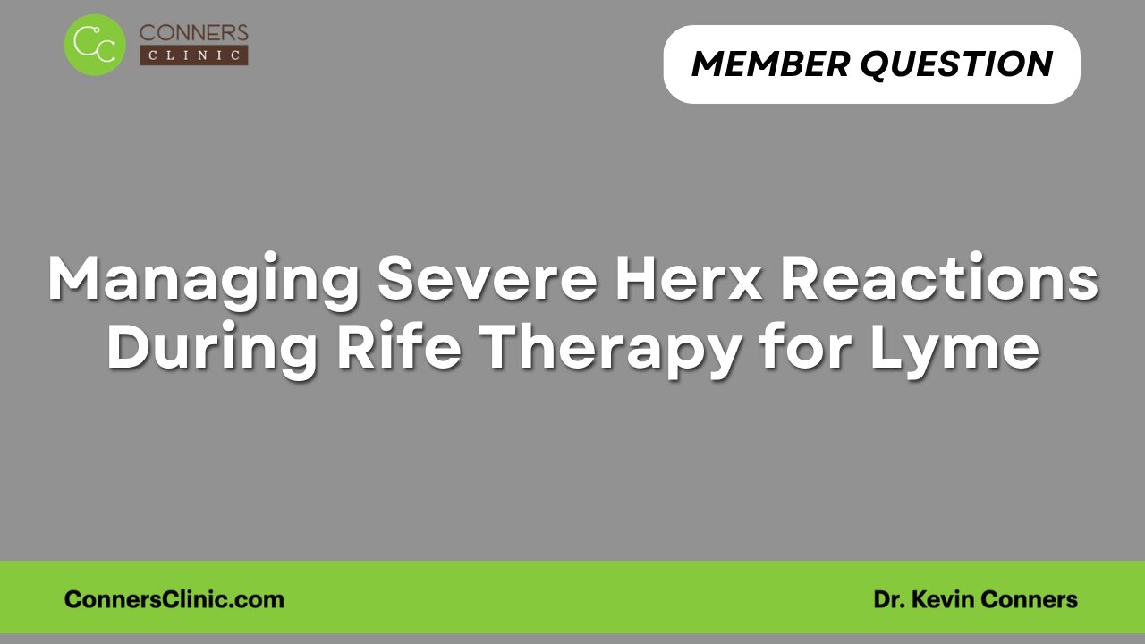 Herx Reactions During Rife Therapy for Lyme