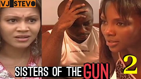 Sisters Of The Gun (Part 2) Nigerian Luganda Translated Love Action Movie film enjogerere Vj Stevo