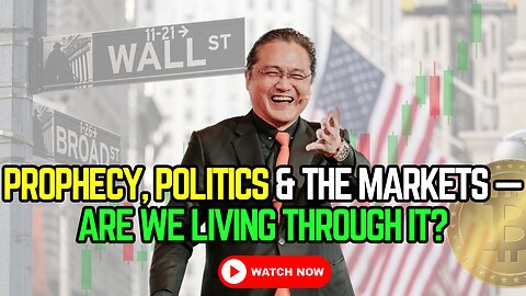 🌍 Prophecy, Politics & the Markets — Are We Living Through It?