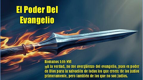 2025 06 01 Viviendo desde nuestros espíritus nacidos de nuevo Parte 20 El poder del Evangelio