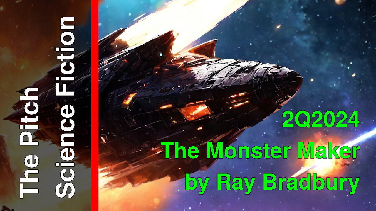 Cosmic Films - The Monster Maker by Ray Bradbury