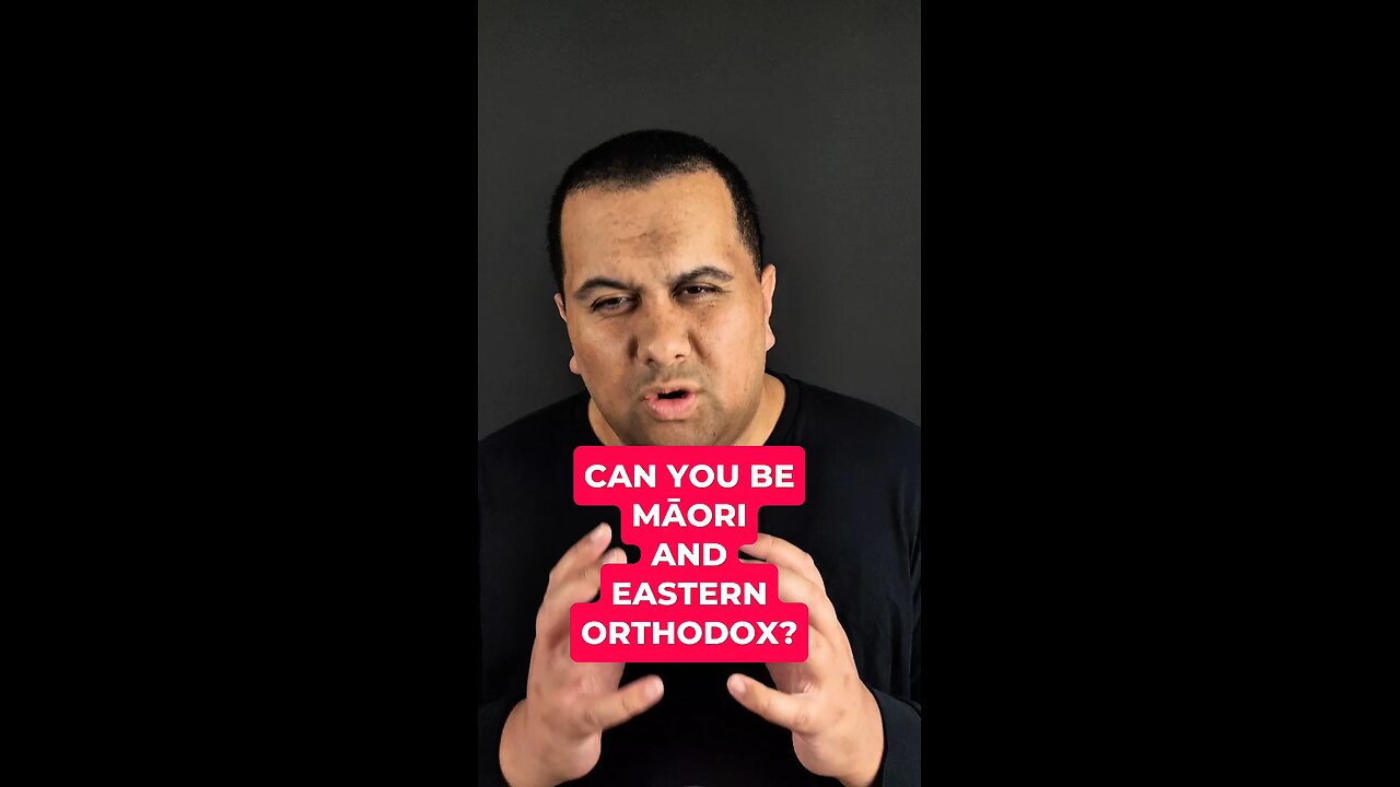 Can You Be Māori And Eastern Orthodox?