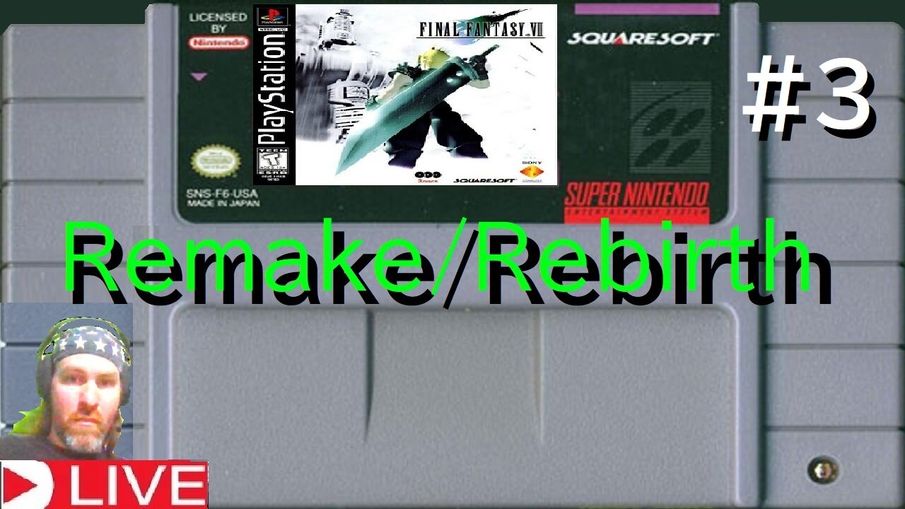Final Fantasy VII remake/rebirth part #3 (livestream) live