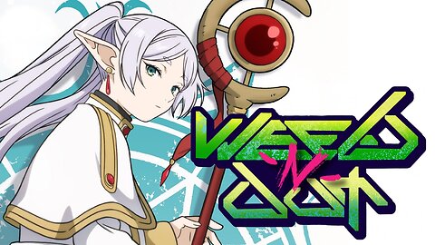 Frieren: Beyond Journey's End (Weeb ~N~ Out)