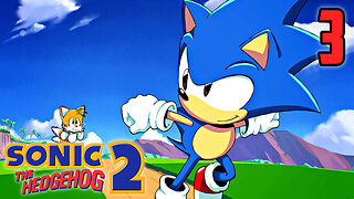 This Sonic Is My 13th Reason Why? - Sonic The Hedgehog 2 (Sonic Origins) : Part 3