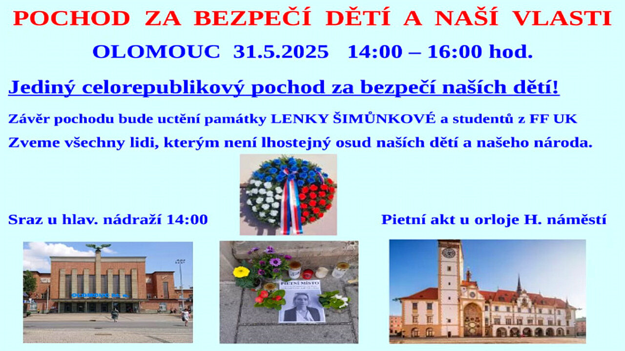 Pochod za bezpečí dětí a naší vlasti Olomouc 31.5.2025