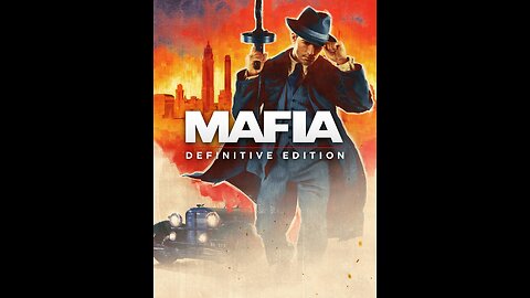 Mafia Definitive Edition Chapter 1 An Offer You Can't Refuse