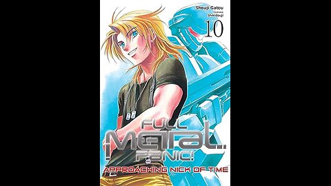 Full Metal Panic ! Light Novel A scatterbrain review of Volume 10