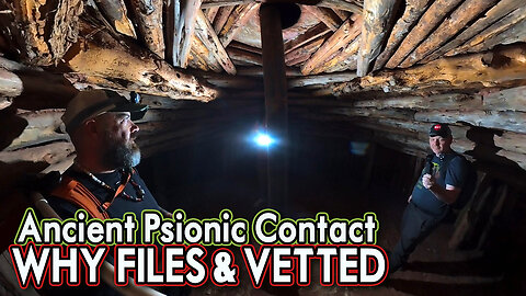 Ancient Psionic UFO Contact in Skinwalker Territory with Vetted & WHY Files - Ep 3