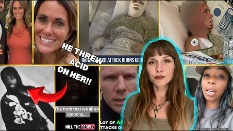 Woman ATTACKED with ACID by BLACK man!