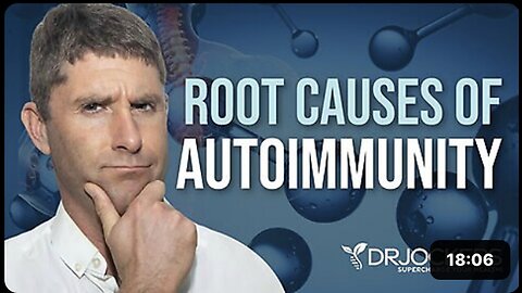 "Chronic Inflammation and Autoimmunity: Root Causes by Dr. David Jockers"