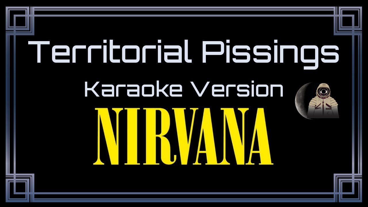 Nirvana - Territorial Pissings (CC)