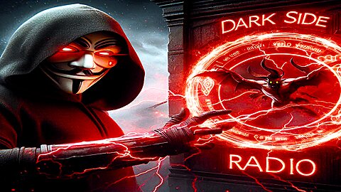 ⚡DARK SIDE RADIO⚡ Ep. 391