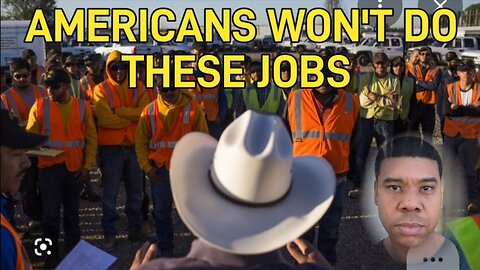 Jobs AMIRICANS won't DO