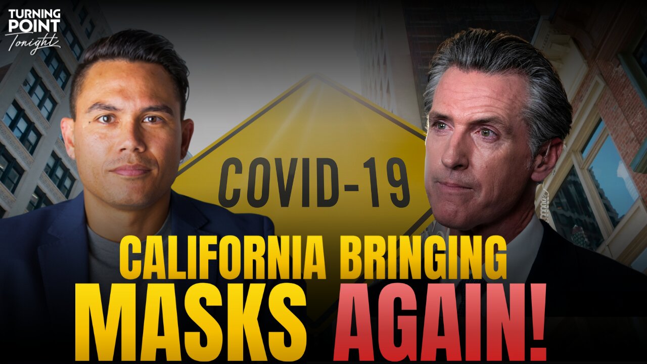 California Counties want you to mask up AGAIN