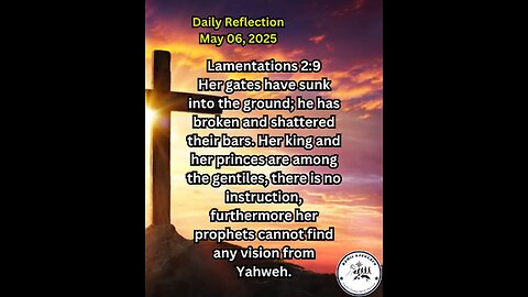 Daily Reflection May 06, 2025 #faith #bible #reflection
