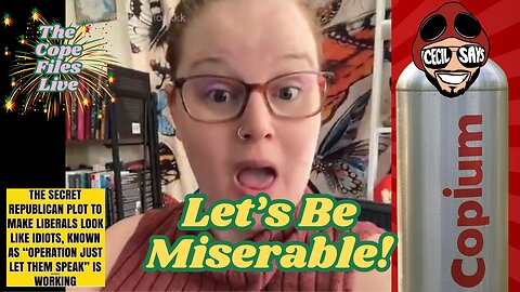 Cope Files Live - Let's Be Miserable All Of The Time!