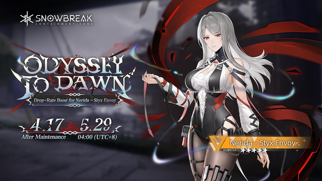 Snowbreak Containment Zone v2.7 abyssal dawn Banner Gameplay Nerida-Styx Envoy Dawns Command